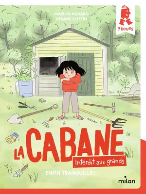 cover image of La cabane--Interdit aux grands !, Tome 01